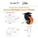 Rodachina 3" Sin Freno, Plano Naranja Giratorio 75mm 100kg - Imagen 4